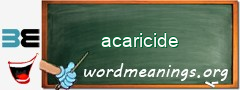 WordMeaning blackboard for acaricide